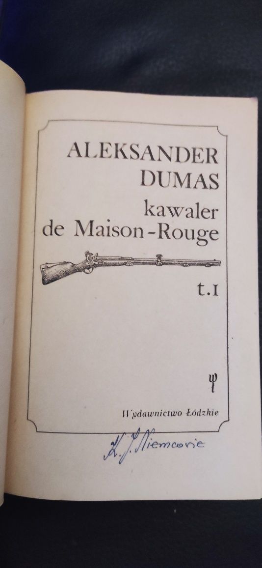 "Kawaler de Maison Rouge" Aleksander Dumas. Dwa tomy.