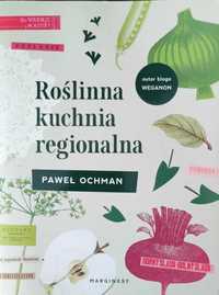 Roślinna kuchnia regionalna -  Paweł Ochman