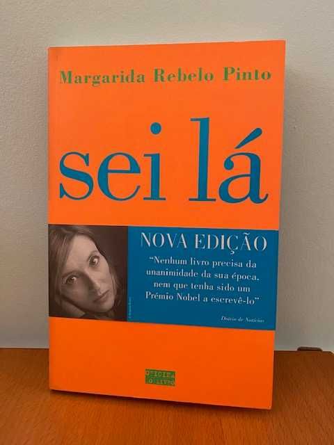 Sei Lá - Margarida Rebelo Pinto