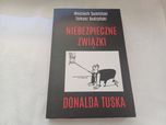 Niebezpieczne związki Donalda Tuska W.Sumlinski