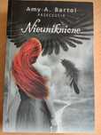 Nieuniknione. Przeczucia. Tom 1. Amy A. Bartol