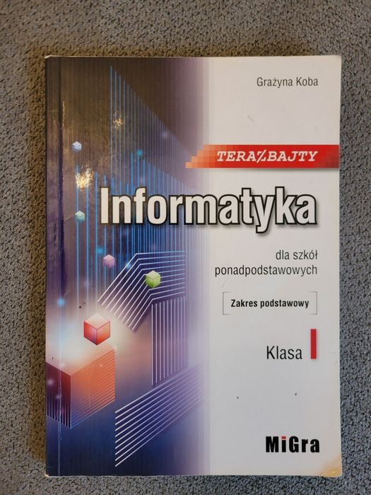 Informatyka dla szkół ponadpodstawowych 1