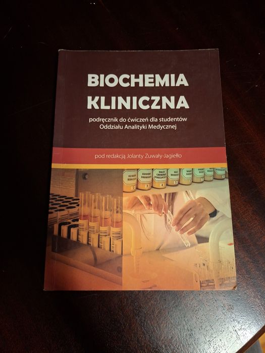 Biochemia kliniczna podręcznik do ćwiczeń analityki me Zuwały-Jagiełło