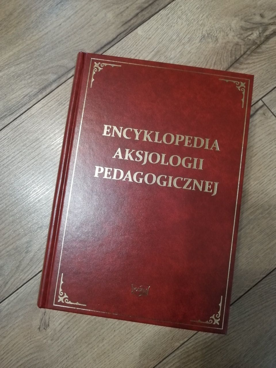 Encyklopedia aksjologii pedagogicznej nowa