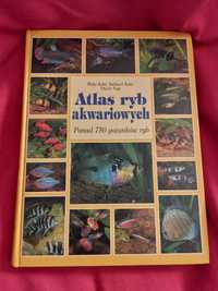 Atlas ryb akwariowych ponad 750 gatunków ryb