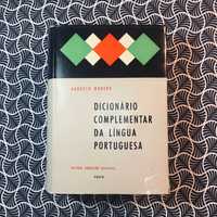 Dicionário Complementar da Língua Portuguesa - Augusto Moreno