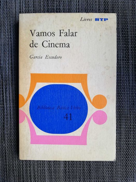 Vamos Falar de Cinema - Garcia Escudero