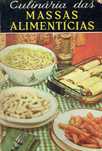 7465

Culinária das Massas Alimentícias