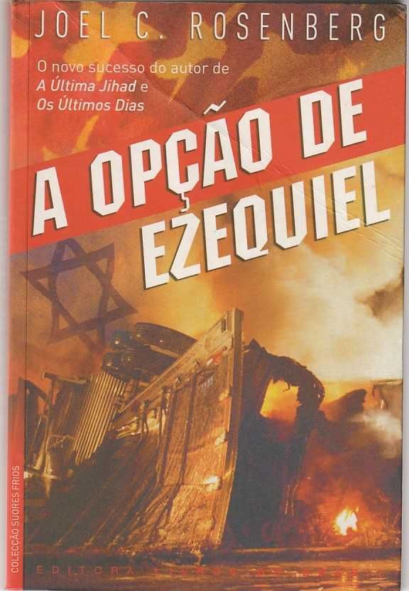 A opção de Ezequiel-Joel C. Rosenberg-Livros do Brasil