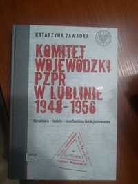 Komitet Wojewódzki PZPR w Lublinie 1948,1956. Struktura - ludzie - mec