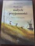 Książka Wielki Atlas małych przyjemności