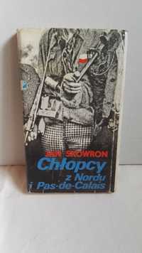 Chłopcy z Nordu i Pas- de-Calais - Jan Skowron