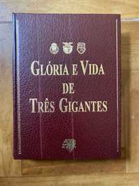 Livro Gloria e vida de três gigantes
