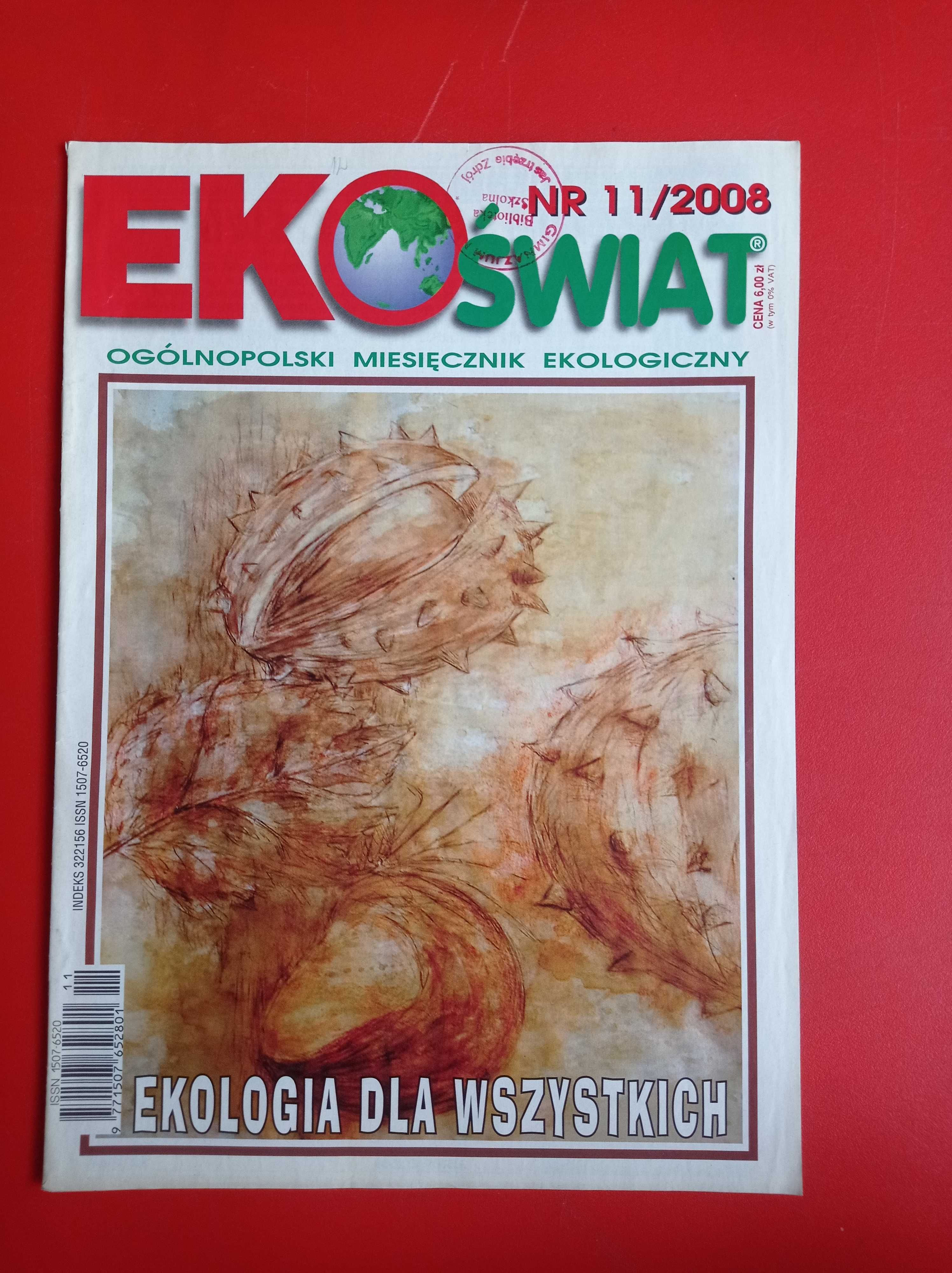 EkoŚwiat, miesięcznik ekologiczny, nr 11/2008, listopad 2008