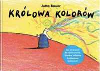 Królowa kolorów - Jutta Bauer