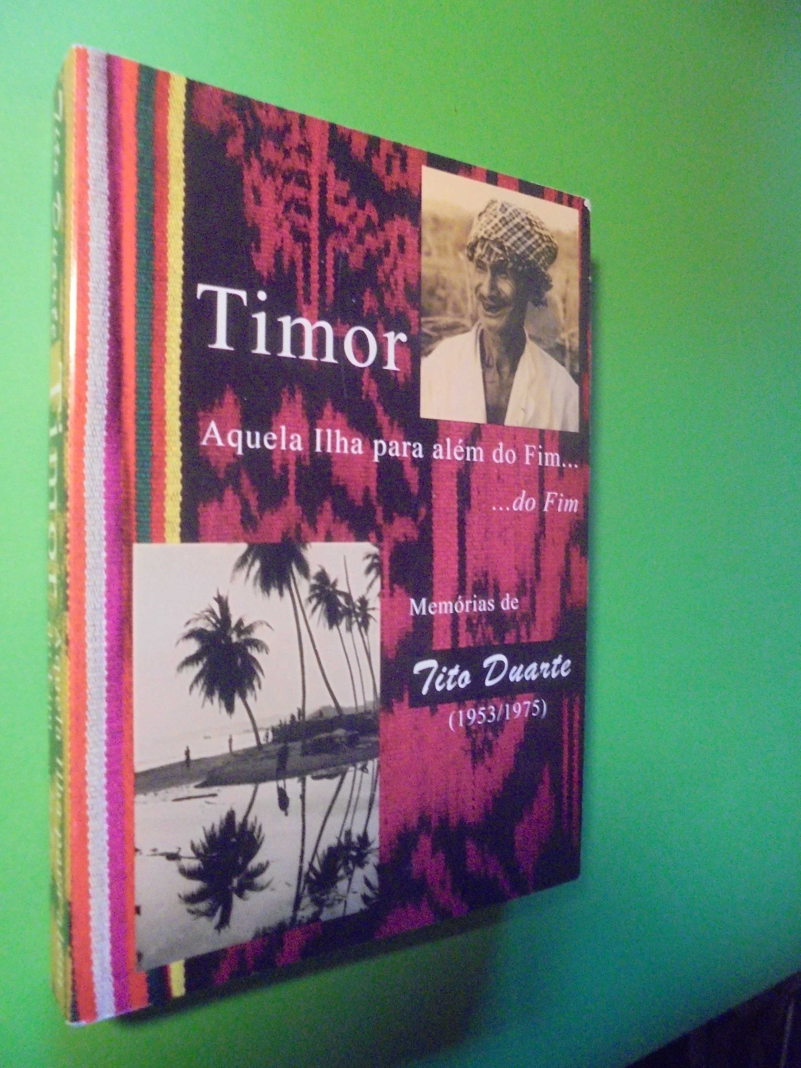 Duarte (Tito);Timor Aquela Ilha para além do fim