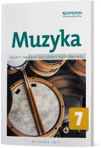 Muzyka SP 7 Zeszyt ćwiczeń OPERON - Justyna Górska-Guzik