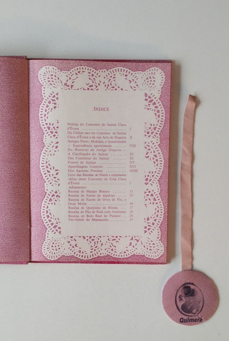 Livro das receitas de doces e cozinhados vários d'este Convento de San