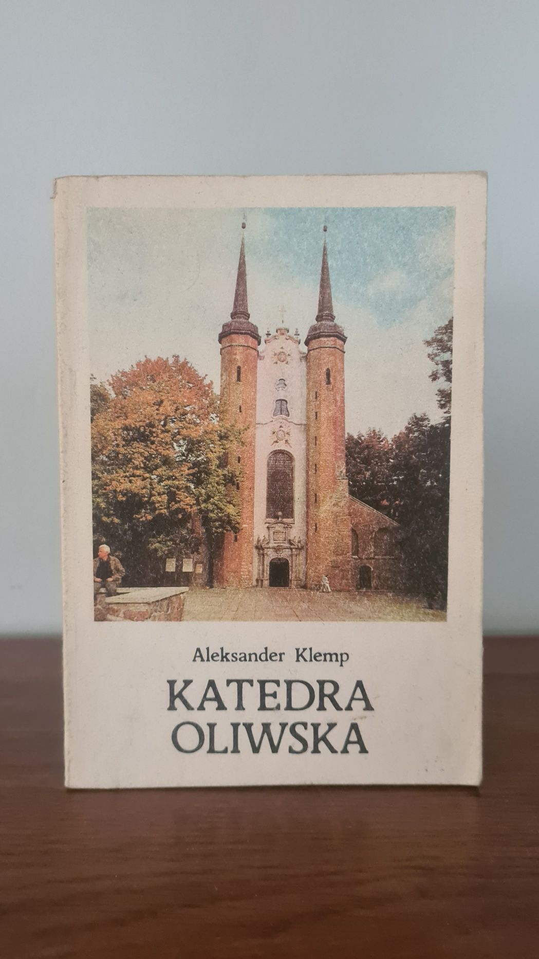 Katedra Oliwska - Aleksander Klemp. Książka