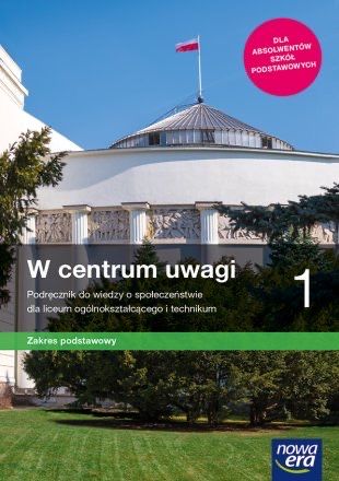 W centrum uwagi 1. Zakres Podstawowy.