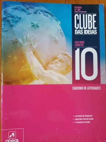 Clube das Ideias 10º ano - Filosofia - Caderno de Atividades.
