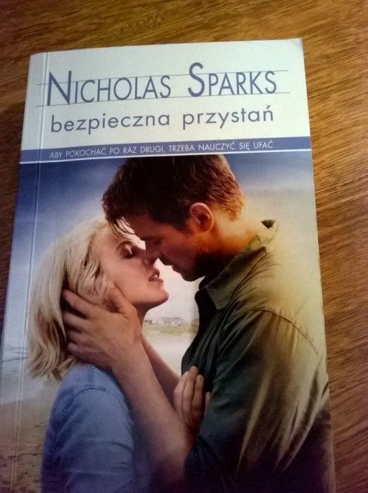 Bezpieczna przystań . Nicholas Sparks