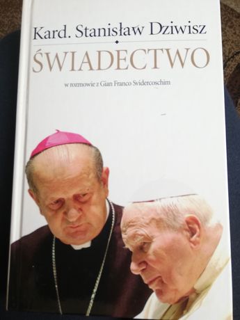 Stanisław Dziwisz "Świadectwo"