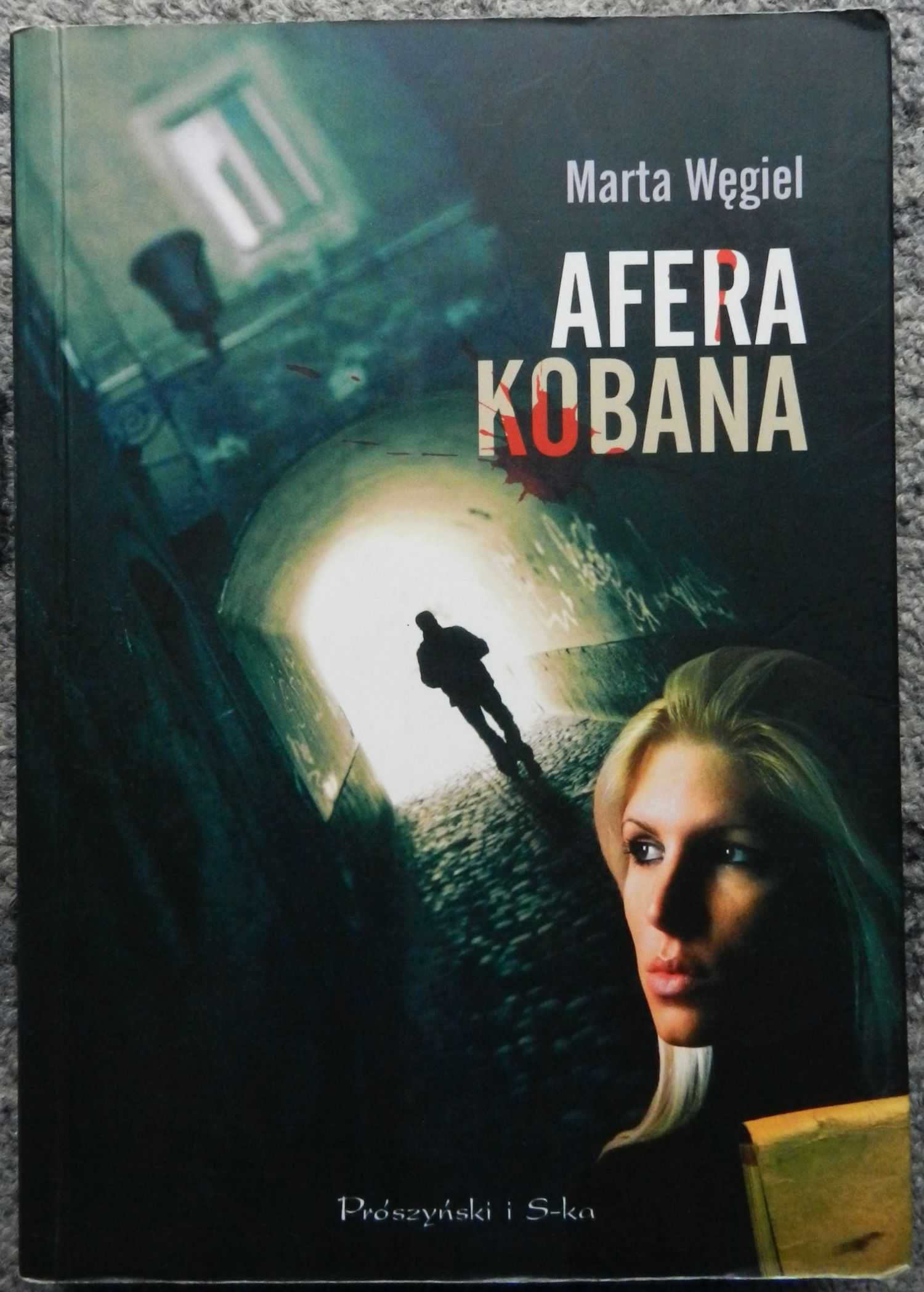 Węgiel Marta - Afera Kobana, kryminał