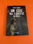 Um tigre nas florestas da noite - Margaux Fragoso