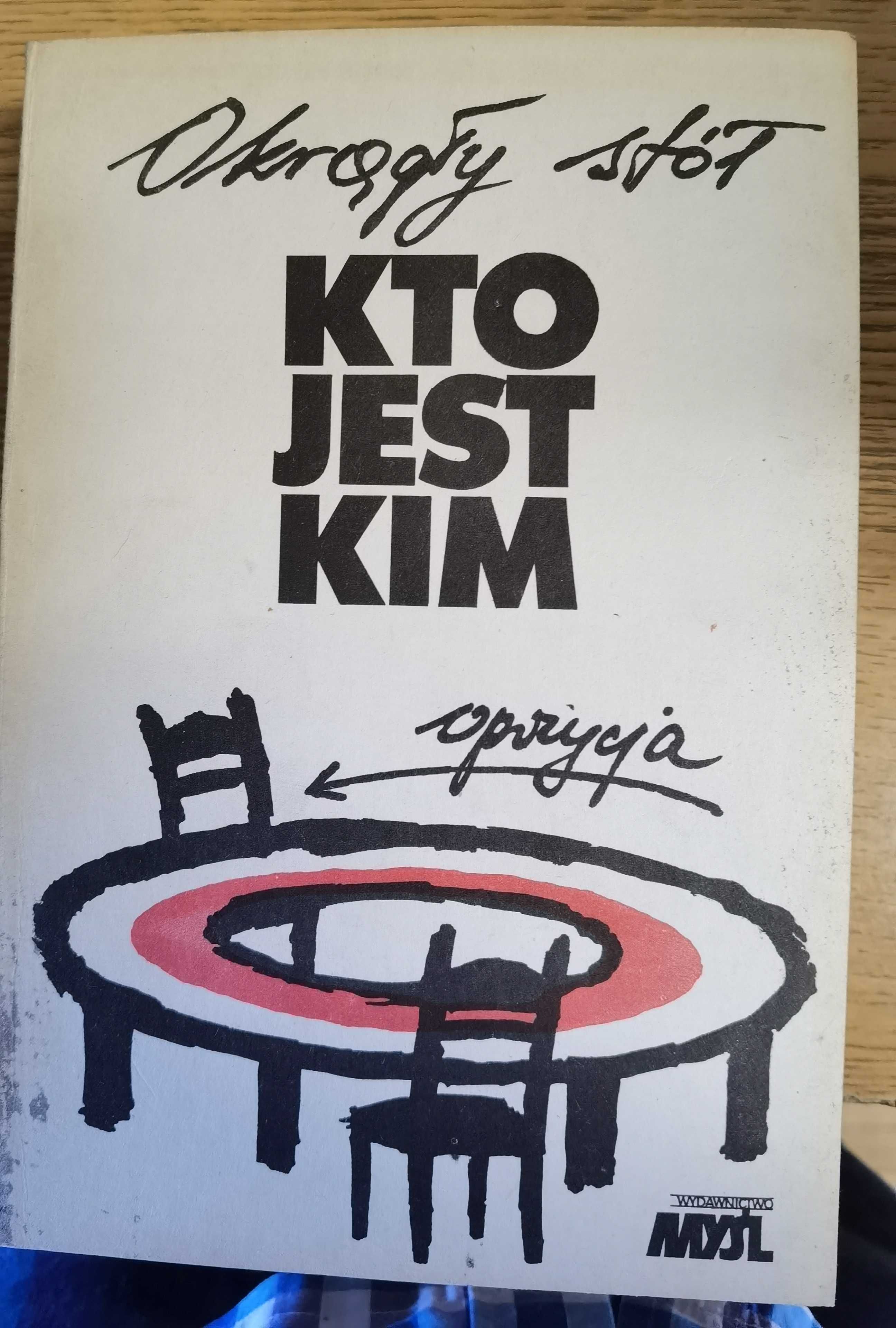 Okrągły Stół KTO JEST KIM 1989