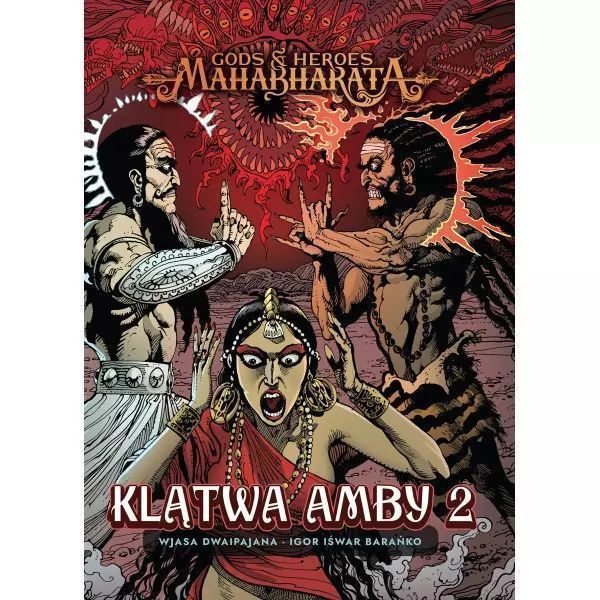 Mahabharata. Tom 2. Klątwa Amby. Część 2