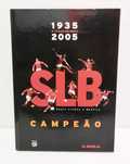 SLB Campeão - 1935/2005 (4 volumes)