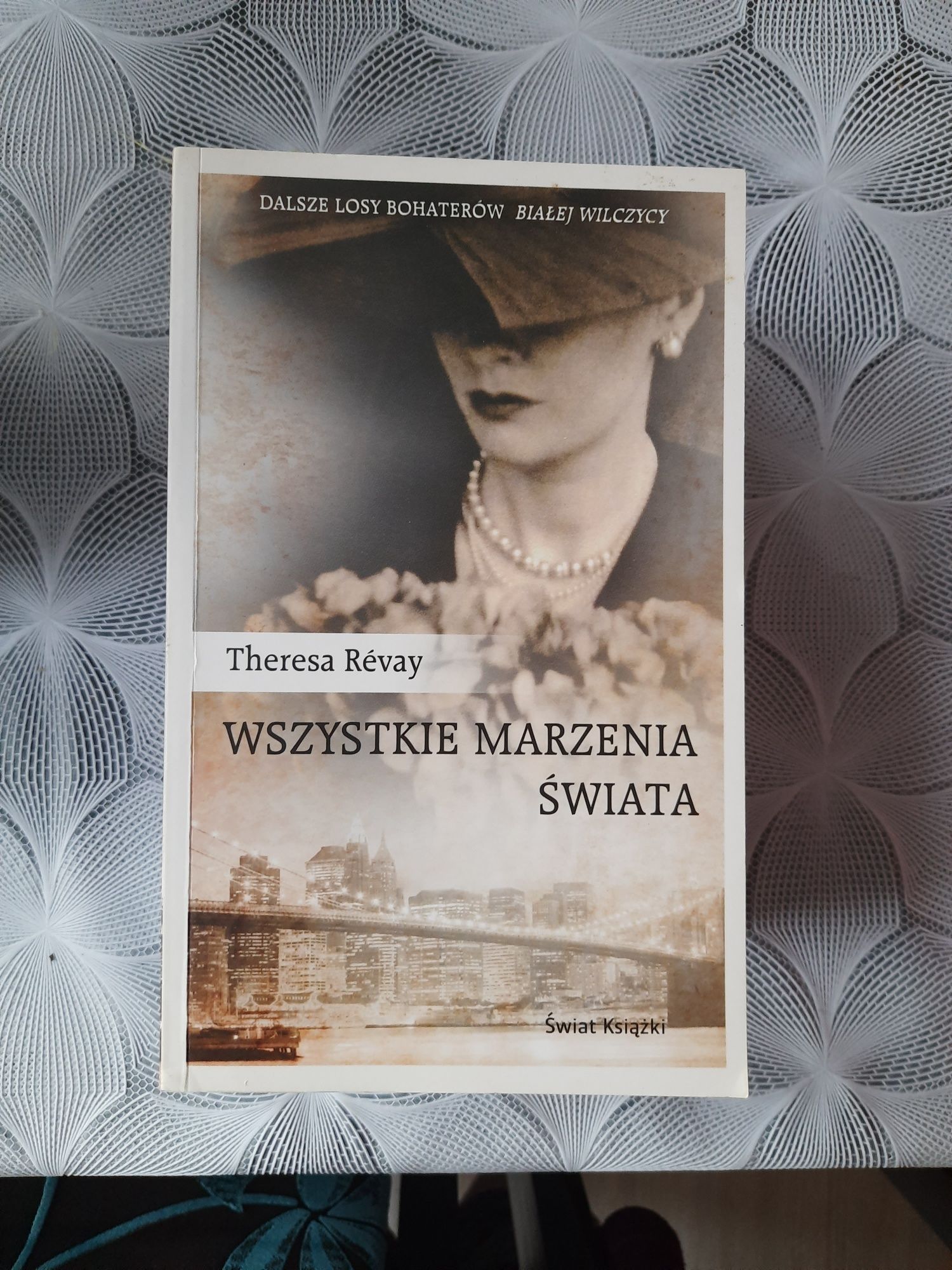 Wszystkie marzenia świata T. Revay