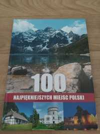 "100 Najpiękniejszych miejsc POLSKI"