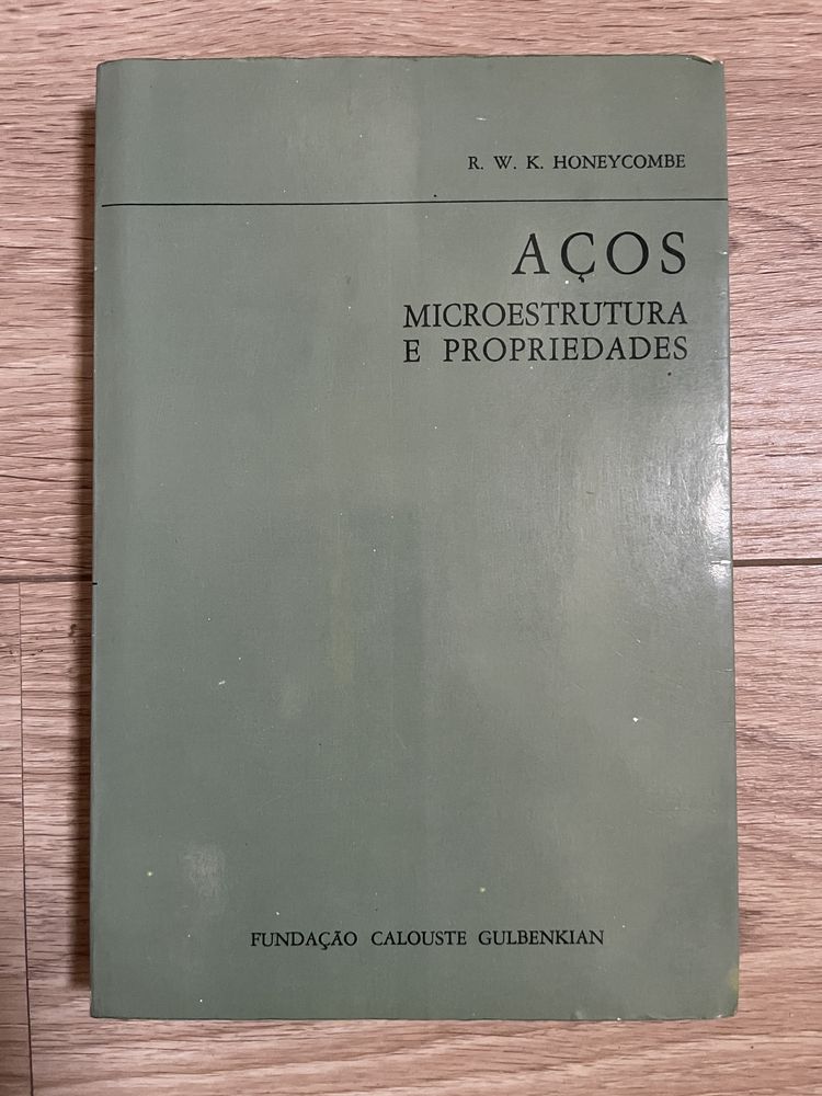 Aços - Microestrutura e Propriedades