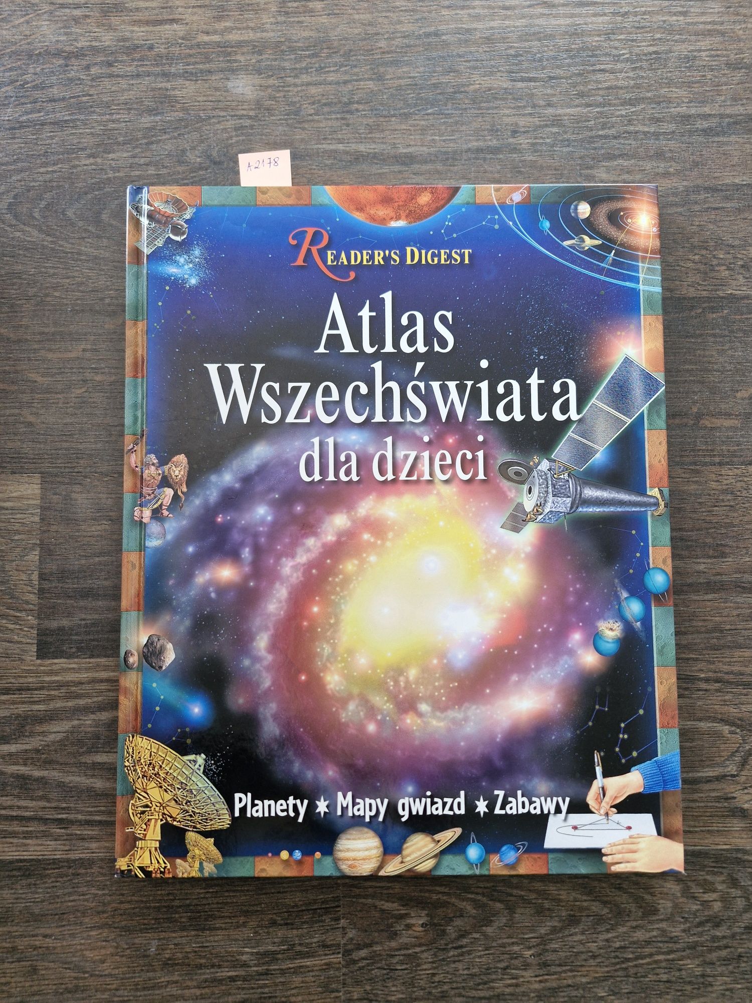 A2178. "Atlas wszechświata dla dzieci" Readers Digest