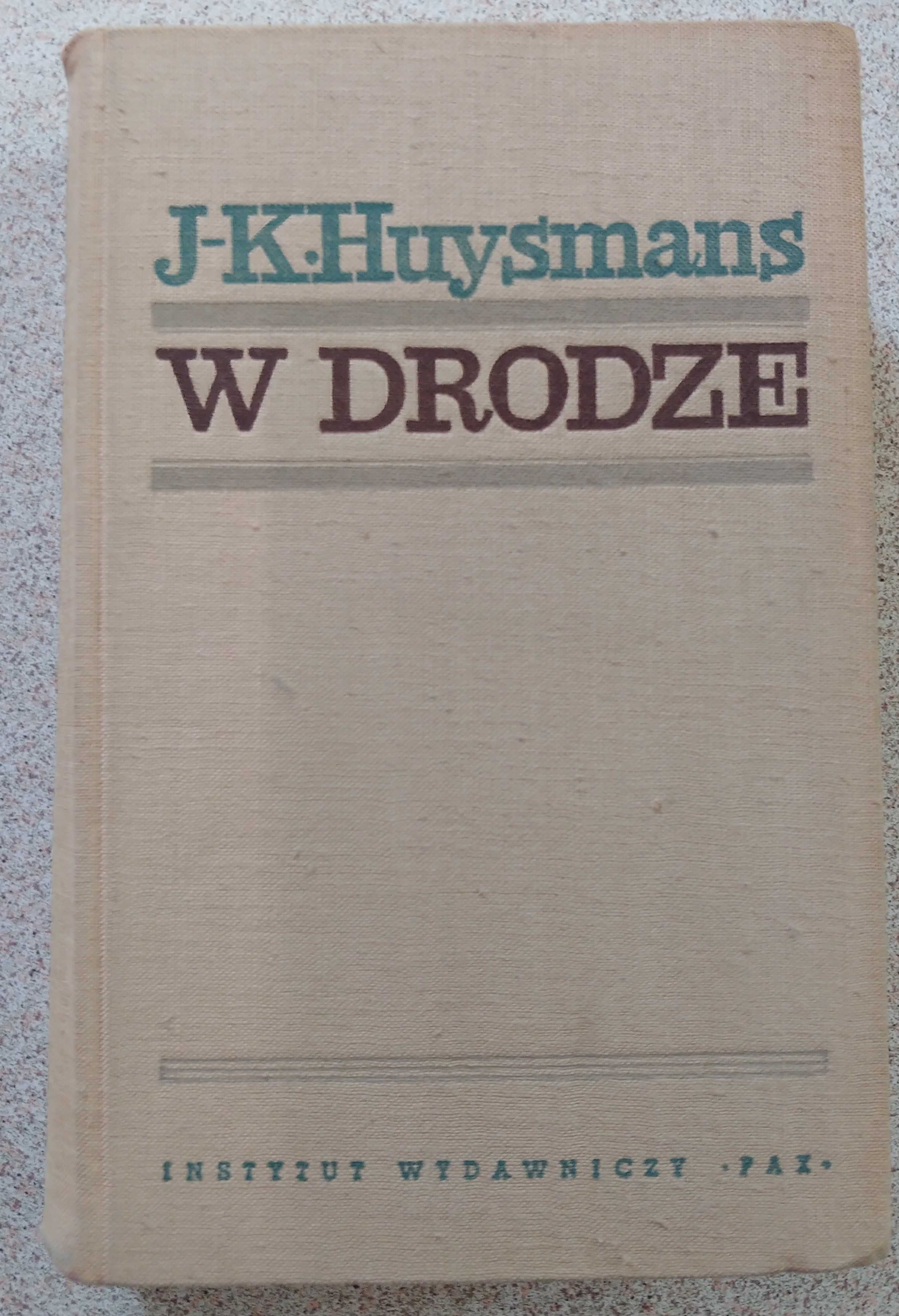 J. K. Huysmans - W drodze