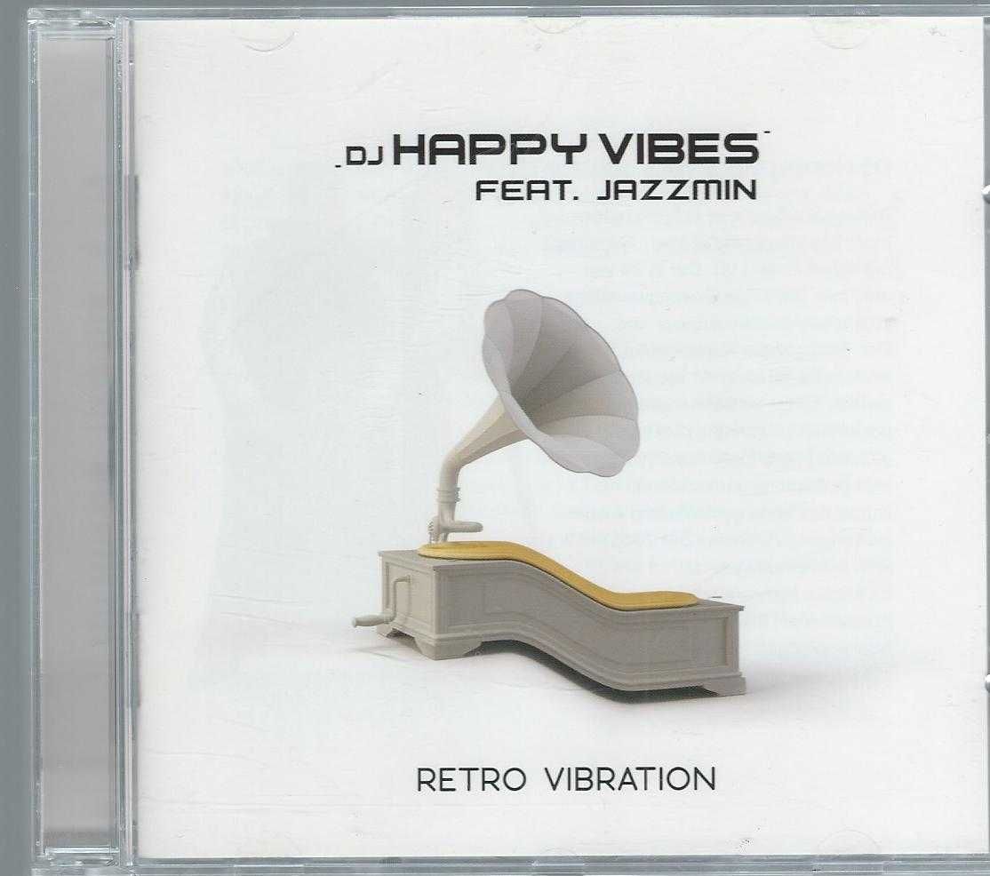 CD DJ Happy Vibes feat. Jazzmin - Retro Vibration (2009)