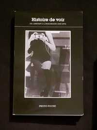 Photo Poche Nº 42 - Histoire de voir