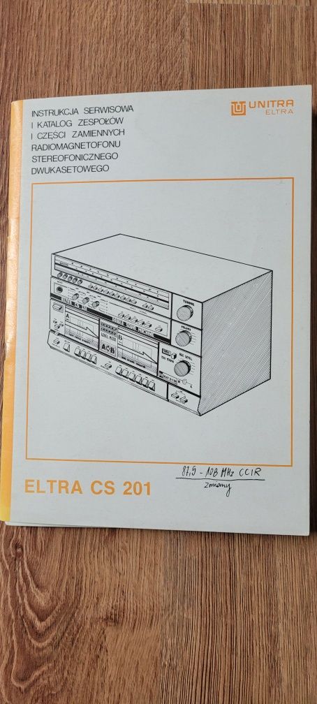 Instrukcja serwisowa Unitra eltra CS 201 radiomagnetofon stereofoniczn