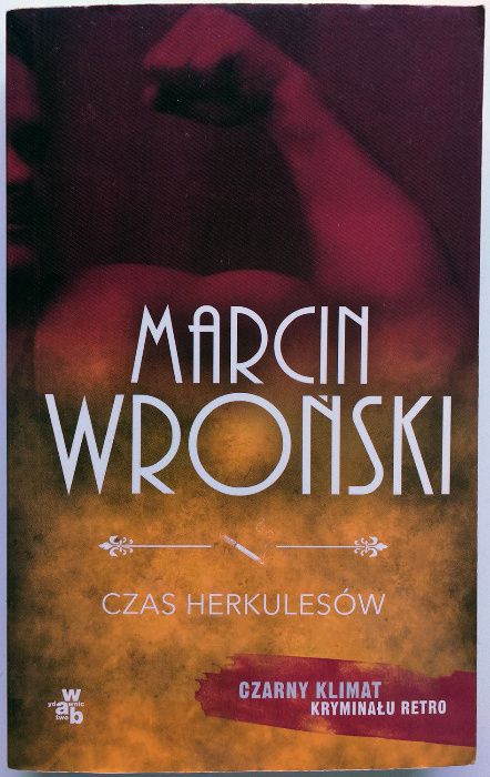 ### Czas Herkulesów Marcin Wroński ###