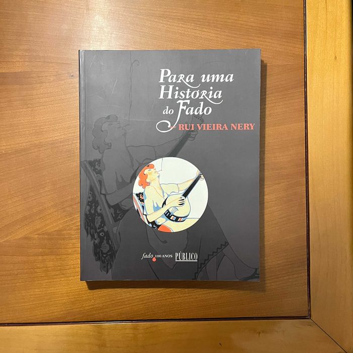 Rui Vieira Nery - Para uma História do Fado