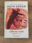 Książka Szukajac Alaski John Green