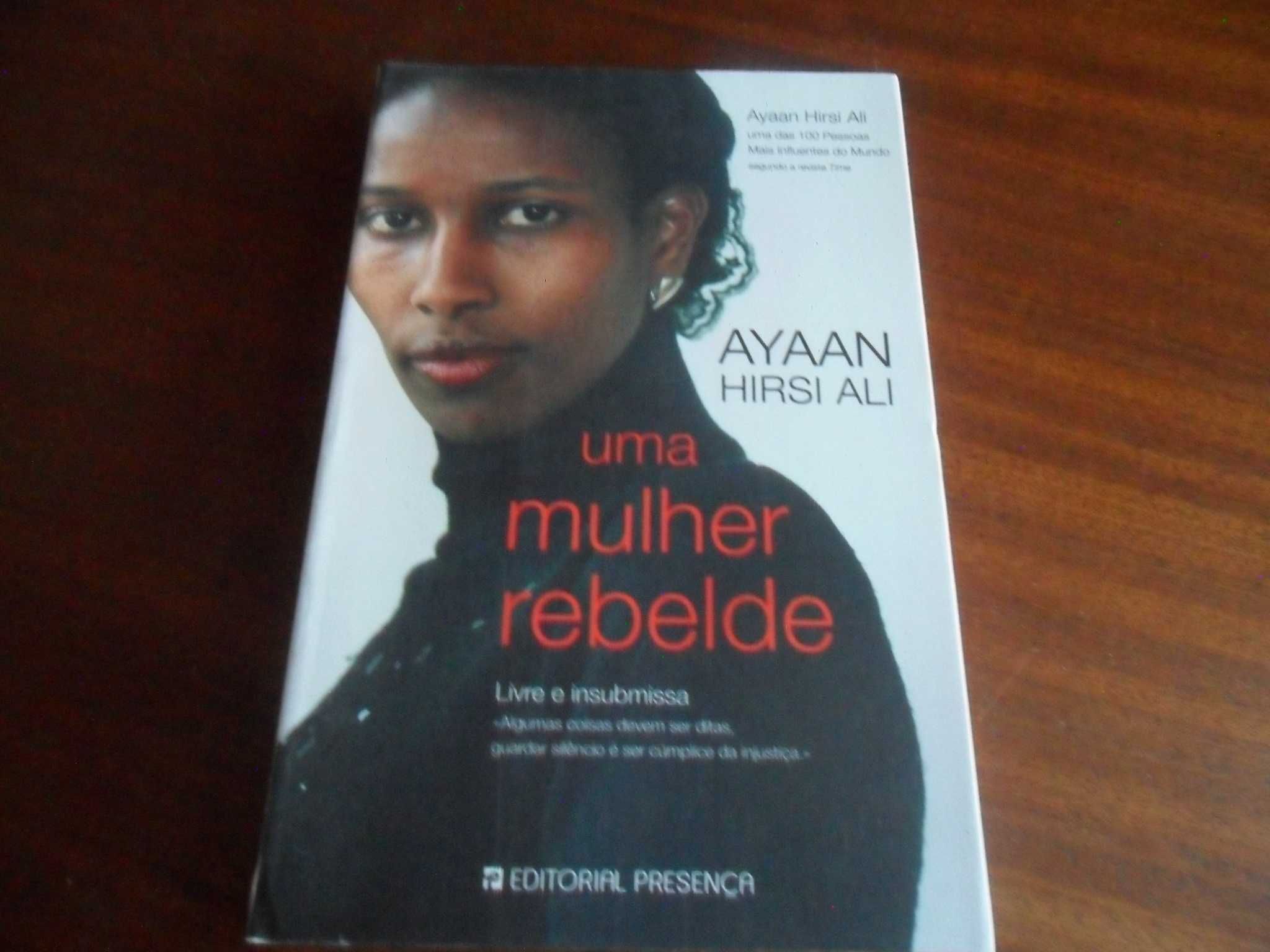 "Uma Mulher Rebelde" de Ayaan Hirsi Ali - 1ª Edição de 2007