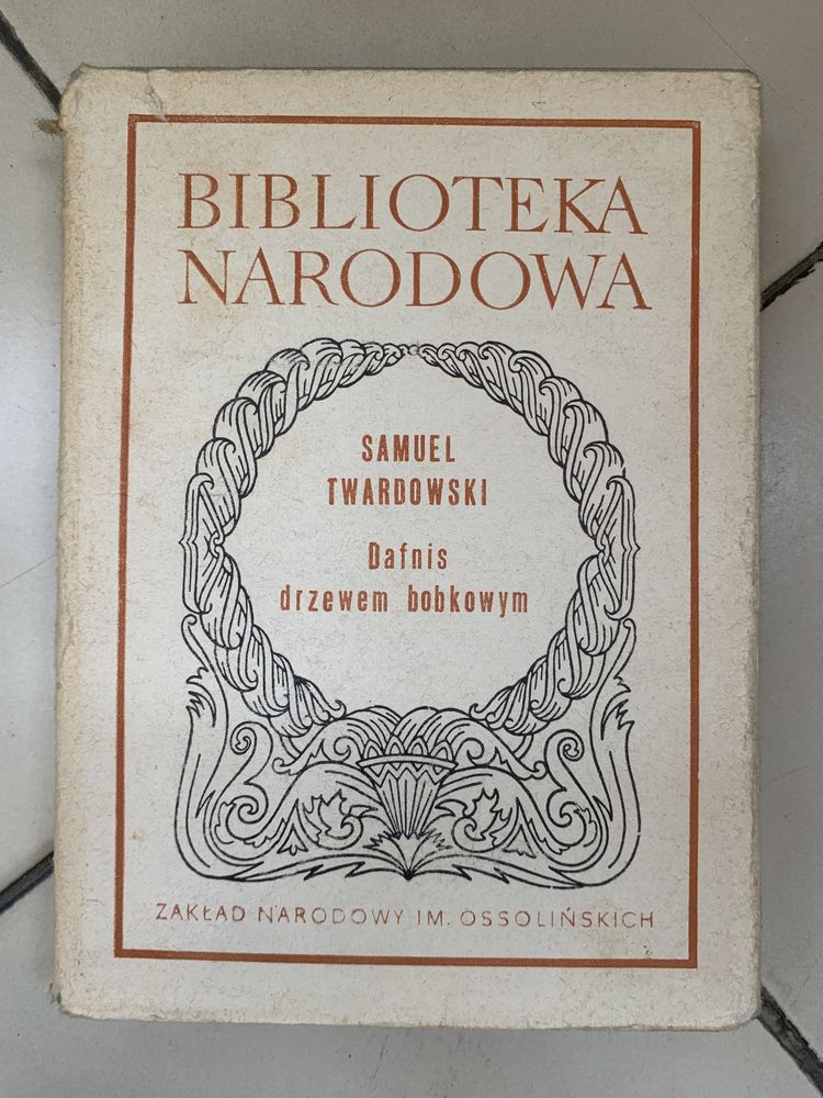 Biblioteka narodowa. Samuel Twardowski. Dafnis drzewem bobkowym