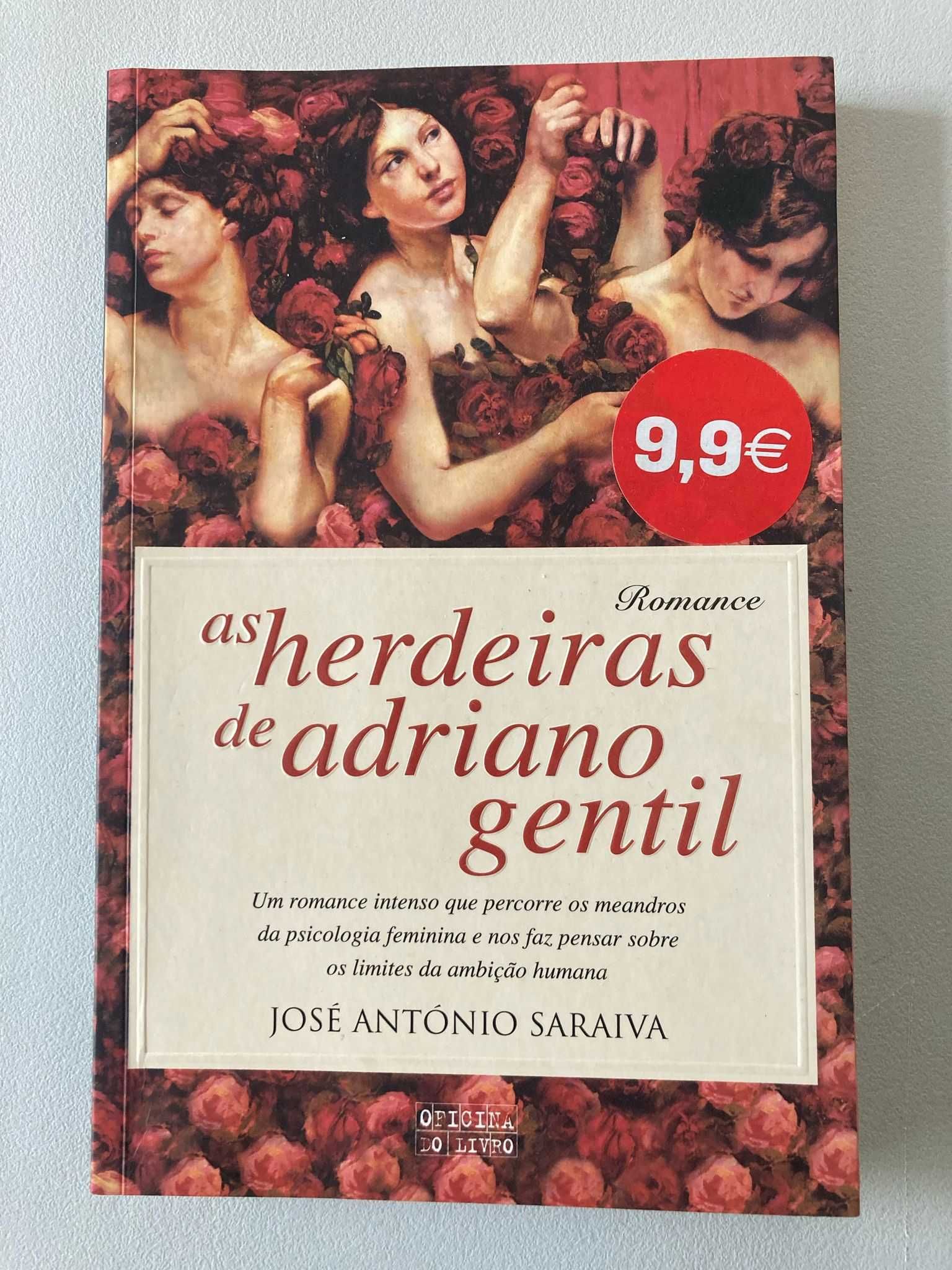 As Herdeiras de Adriano Gentil, de José António Saraiva