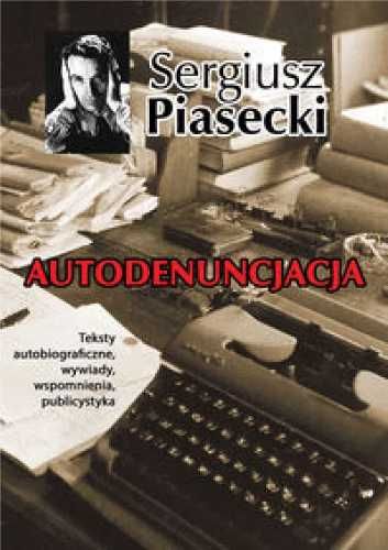 Autodenuncjacja TW - Sergiusz Piasecki