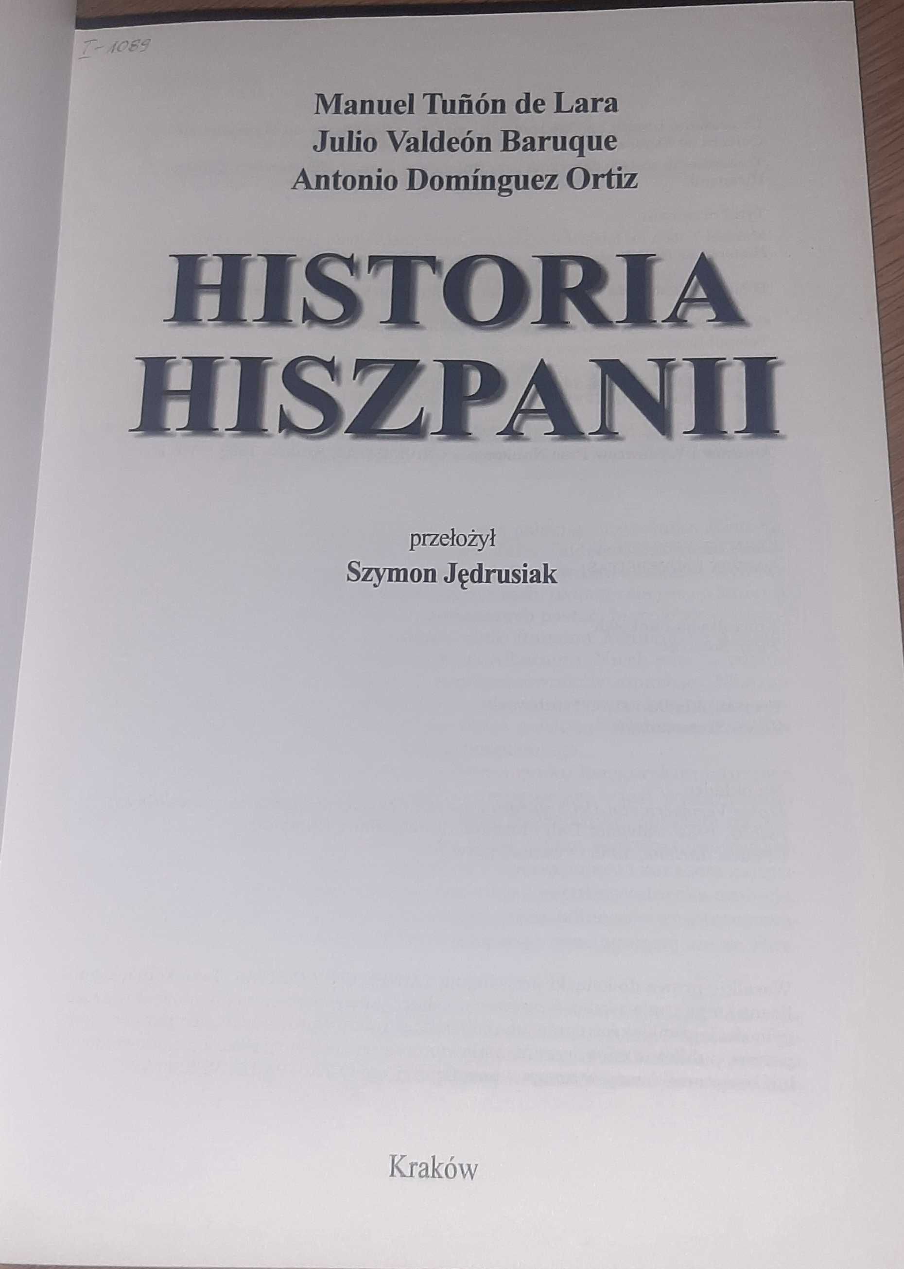 Historia Hiszpanii Manuel Tuñón de Lara, Antonio Domínguez Ortiz