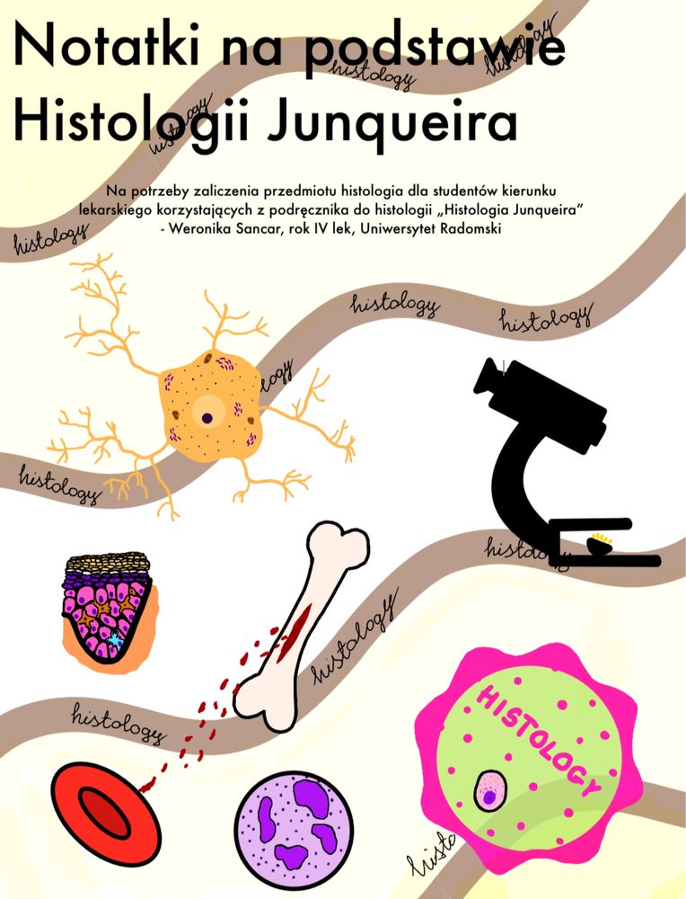 Notatki Histologia Junqueira Medycyna Lekarski