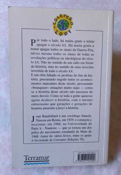A Ilusão do Fim - Jean Baudrillard